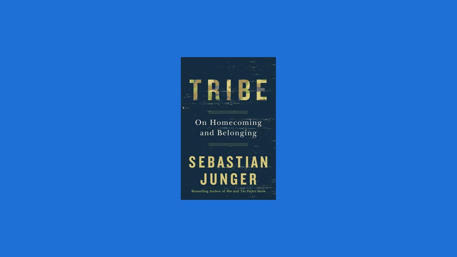 Tribe: On Homecoming and Belonging